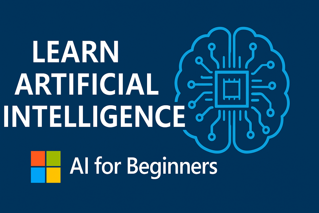 Learn AI the Easy Way: Microsoft’s Free AI for Beginners Course for&nbsp;Students